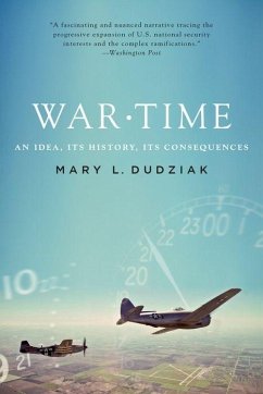 War Time - Dudziak, Mary L