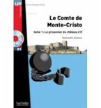 Le Comte de Monte Cristo T 01 + CD Audio MP3: Le Comte de Monte Cristo T 01 + CD Audio MP3