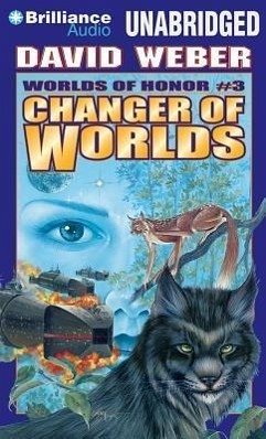 Changer of Worlds - Weber, David; Flint, Eric