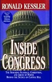 Inside Congress: The Shocking Scandals, Corruption, and Abuse of Po