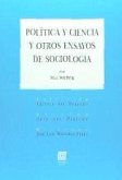 Política y ciencia y otros ensayos de sociología