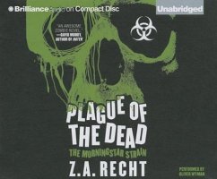 Plague of the Dead - Recht, Z. A.