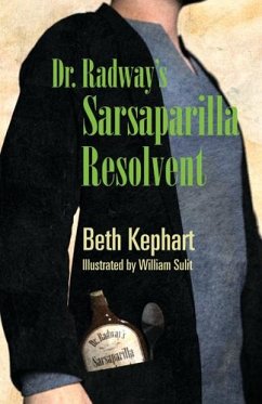 Dr. Radway's Sarsaparilla Resolvent - Kephart, Beth