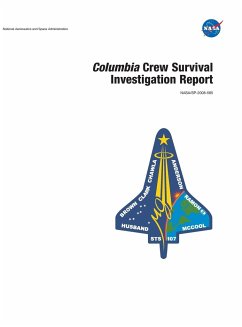 Columbia Crew Survival Investigation Report - Johnson Space Center; National Aeronautics & Space Admin