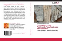 Conocimiento del Patrimonio Arquitectónico en Valparaíso - Muñoz Del Campo, Marco Antonio