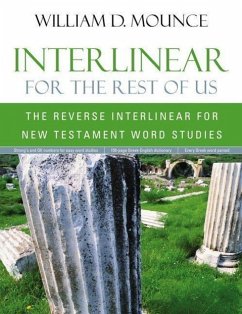 Interlinear for the Rest of Us - Mounce, William D