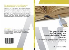 Die geschichtliche Entwicklung von Lesesozialisation in der Literatur - Hofmann, Sabrina