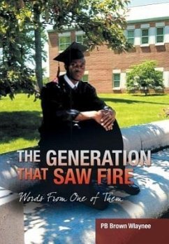 The Generation That Saw Fire - Brown Wlaynee, Pb