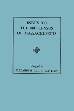 Index to the 1800 Census of Massachusetts - Bentley, Elizabeth Petty