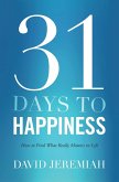31 Days to Happiness 31 Days to Happiness