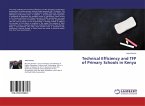 Technical Efficiency and TFP of Primary Schools in Kenya