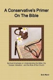 A Conservative's Primer on the Bible