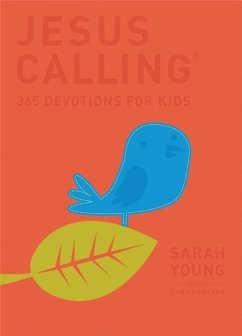 Jesus Calling: 365 Devotions for Kids - Young, Sarah