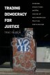 Trading Democracy for Justice - Bild 1