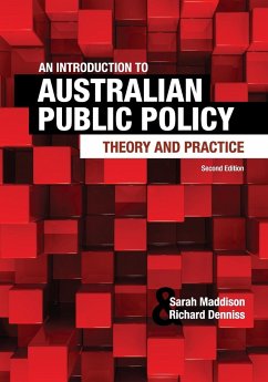 An Introduction to Australian Public Policy - Maddison, Sarah; Denniss, Richard