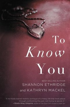 To Know You - Ethridge, Shannon; Mackel, Kathryn
