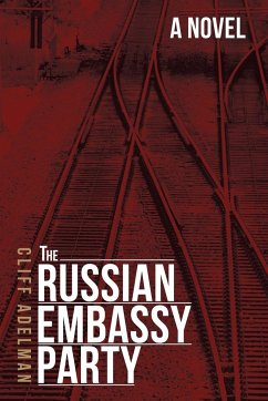 The Russian Embassy Party - Adelman, Cliff