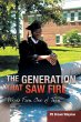 The Generation That Saw Fire - Bild 1