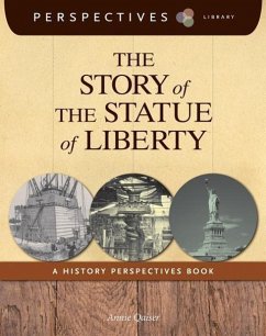 The Story of the Statue of Liberty - Qaiser, Annie