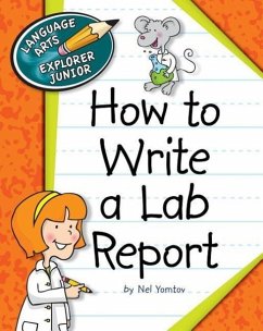 How to Write a Lab Report - Yomtov, Nel