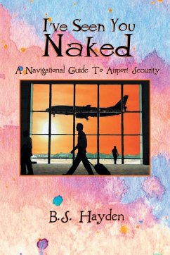 I've Seen You Naked - Hayden, B. S.