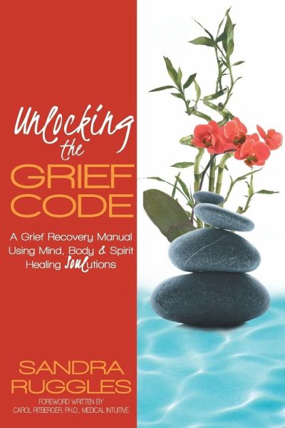 Unlocking the Grief Code Unlocking the Grief Code