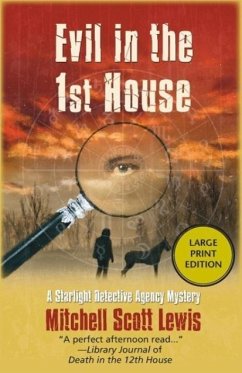 Evil in the 1st House - Lewis, Mitchell Scott