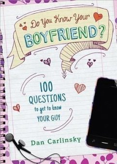 Do You Know Your Boyfriend? - Carlinsky, Dan