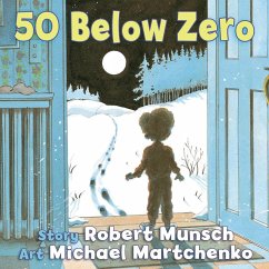 50 Below Zero - Munsch, Robert