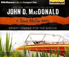 Bright Orange for the Shroud - Macdonald, John D.