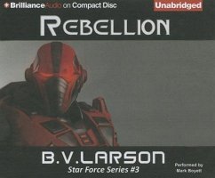 Rebellion - Larson, B. V.
