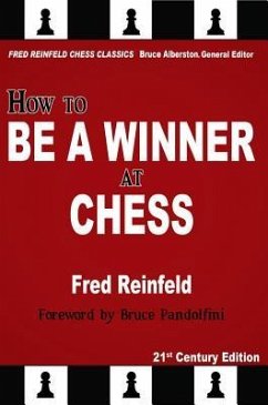 How to Be a Winner at Chess - Reinfeld, Fred