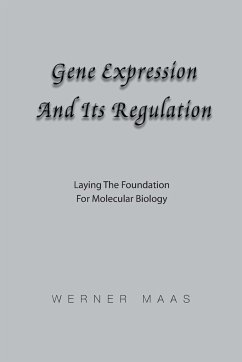 Gene Expression and Its Regulation - Maas, Werner Karl