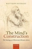 The Mind's Construction: The Ontology of Mind and Mental Action