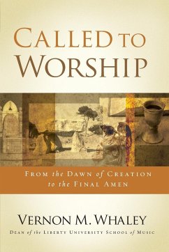 Called to Worship - Whaley, Vernon M.