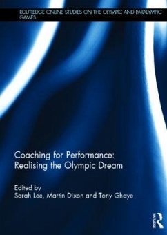 Coaching for Performance: Realising the Olympic Dream