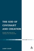The God of Covenant and Creation