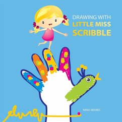 DRAWING WITH LITTLE MISS SCRIBBLE - Nemec, Nina