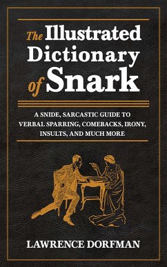 Cover The Illustrated Dictionary of Snark