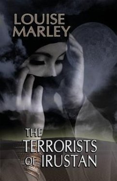 The Terrorists of Irustan - Marley, Louise