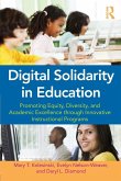 Digital Solidarity in Education Digital Solidarity in Education