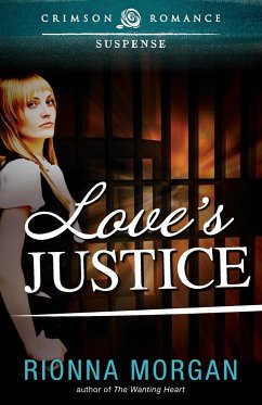 Love's Justice - Morgan, Rionna