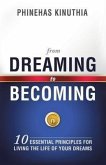 From Dreaming to Becoming