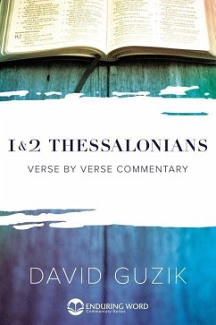 1-2 Thessalonians - Guzik, David