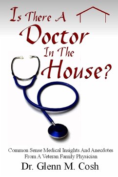 Is There A Doctor In The House - Cosh, Glenn M.