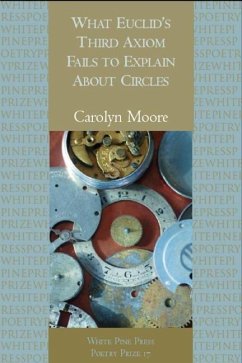 What Euclid?s Third Axiom Neglects to Mention about Circles - Moore, Carolyn