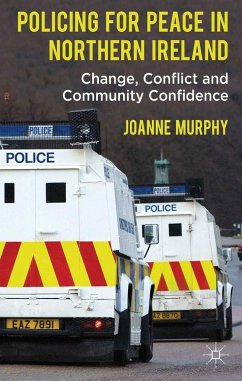 Policing for Peace in Northern Ireland - Murphy, J.