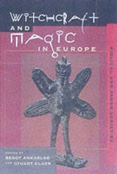 Witchcraft and Magic in Europe, Volume 1 - De La Barca, Pedro Calderon; Cryer, Frederick H; Thomsen, Marie-Louise