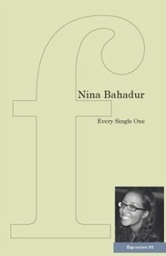 Every Single One - Bahadur, Nina