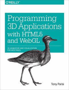 Programming 3D Applications with HTML5 and Webgl - Parisi, Tony